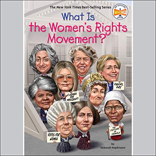 Cover of What is the Women's Rights Movement?