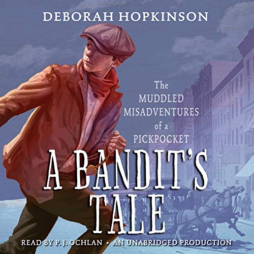 Cover of A Bandit's Tale: The Muddled Misadventures of a Pickpocket