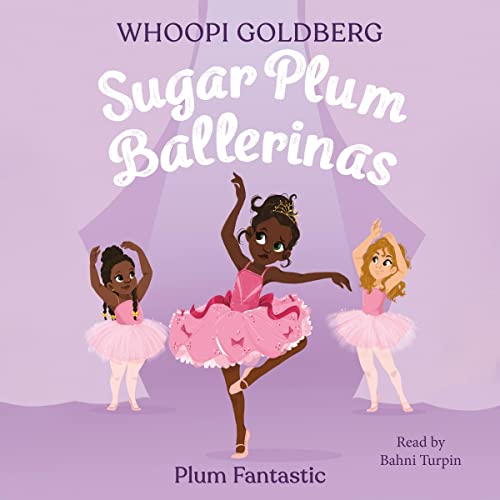 Cover of Sugar Plum Ballerinas: Plum Fantastic