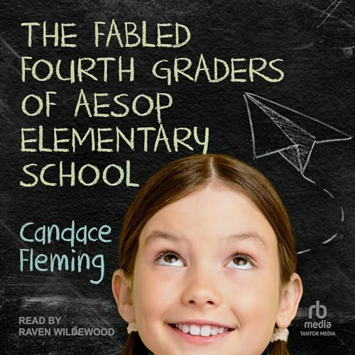 Cover of The Fabled Fourth Graders of Aesop Elementary School