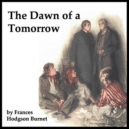 Cover of The Dawn of a Tomorrow