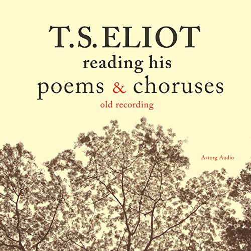 Cover of T. S. Eliot reading his poems and choruses