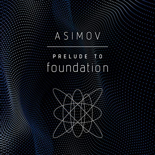 Cover of Prelude to Foundation