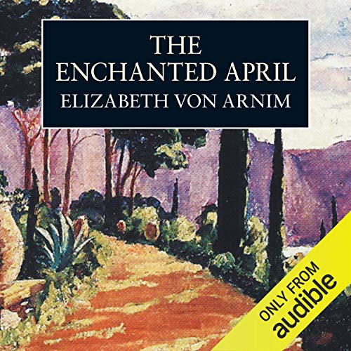 Cover of The Enchanted April