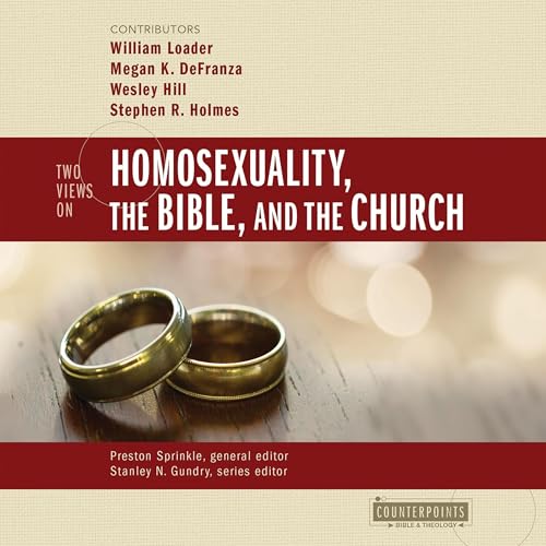 Cover of Two Views on Homosexuality, the Bible, and the Church