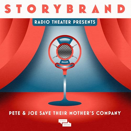 Cover of StoryBrand Radio Theater Presents