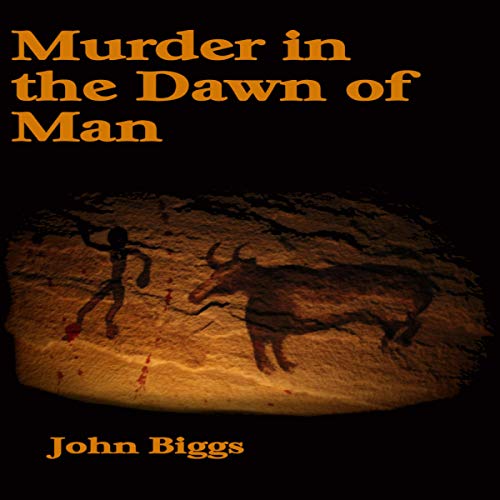 Cover of Murder in the Dawn of Man
