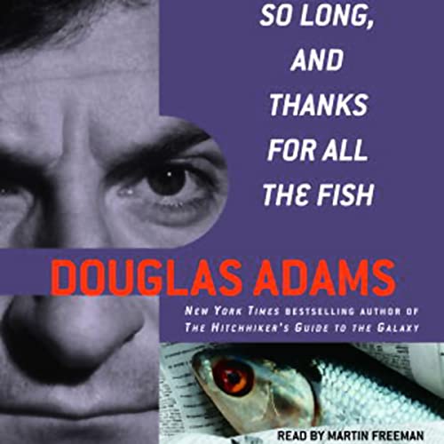 Cover of So Long, and Thanks for All the Fish