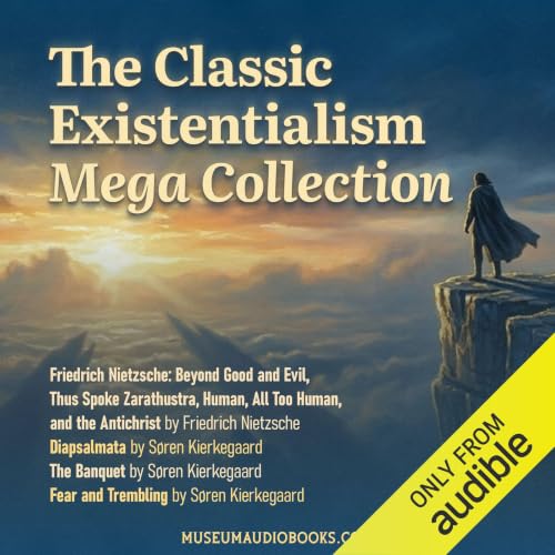 Cover of The Classic Existentialism Mega Collection
