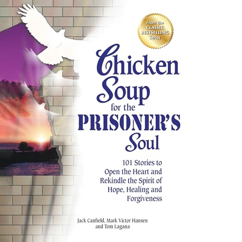 Cover of Chicken Soup for the Prisoner's Soul
