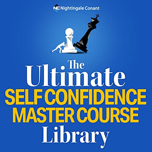 Cover of The Ultimate Self Confidence Master Course Library