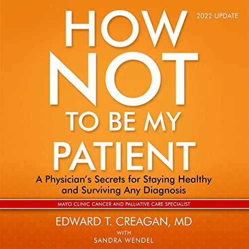 Cover of How Not to Be My Patient (Revised 3rd Edition)