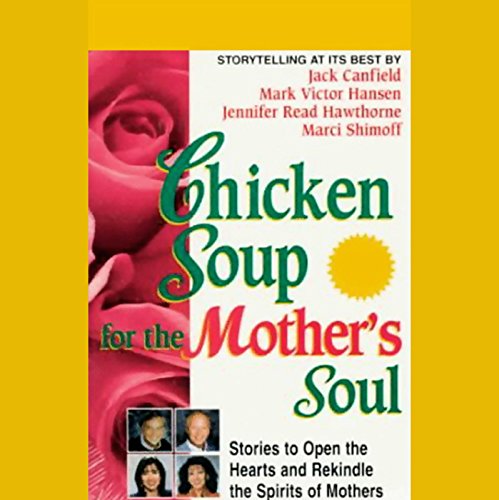 Cover of Chicken Soup for the Mother's Soul