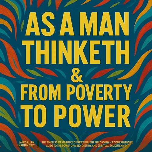 Cover of As a Man Thinketh & From Poverty to Power