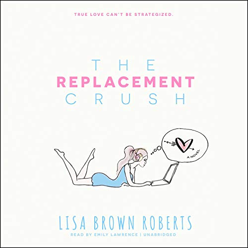 Cover of The Replacement Crush