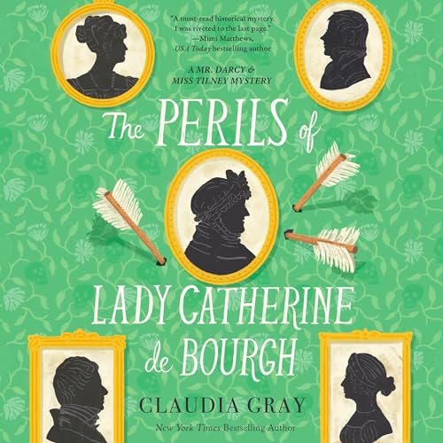Cover of The Perils of Lady Catherine de Bourgh