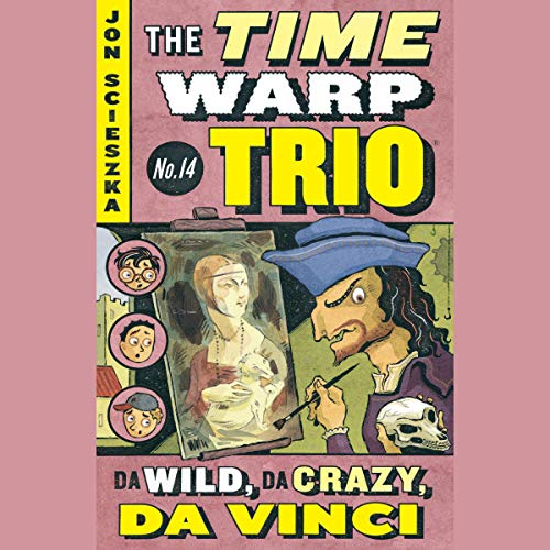 Cover of Da Wild, Da Crazy, Da Vinci #14