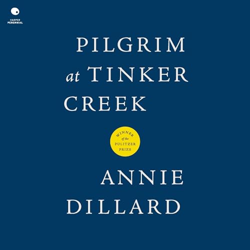 Cover of Pilgrim at Tinker Creek