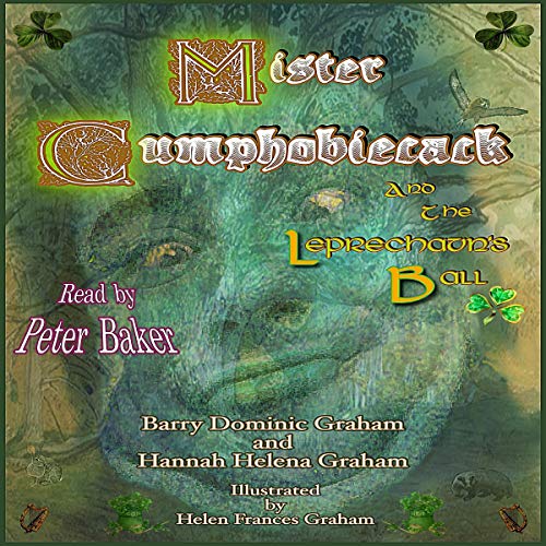 Cover of Mister Cumphobiecack and the Leprechaun's Ball