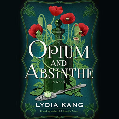 Cover of Opium and Absinthe
