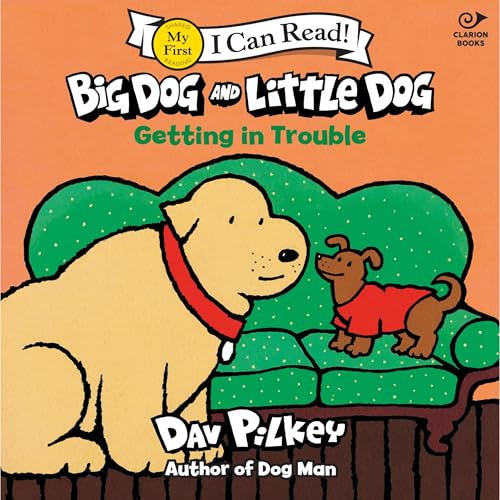 Cover of Big Dog and Little Dog Getting in Trouble