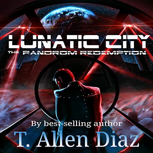 Cover of Lunatic City: The Pandrom Redemption