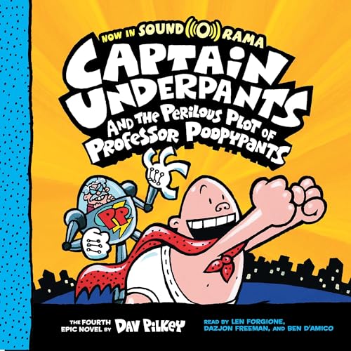 Cover of Captain Underpants and the Perilous Plot of Professor Poopypants