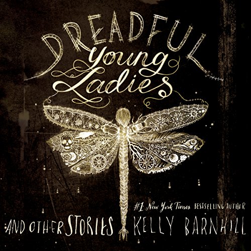 Cover of Dreadful Young Ladies and Other Stories