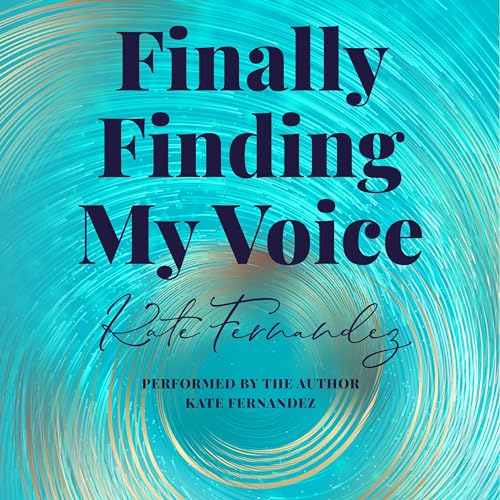Cover of Finally Finding My Voice