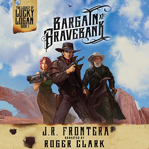 Cover of Bargain at Bravebank: A Western Steampunk Adventure