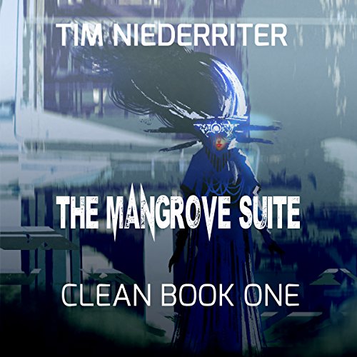 Cover of The Mangrove Suite