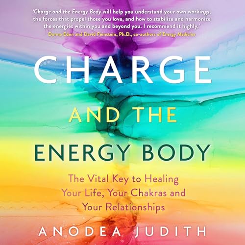 Cover of Charge and the Energy Body