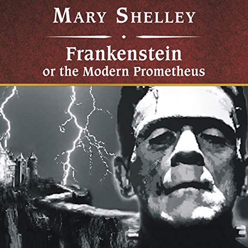 Cover of Frankenstein, or The Modern Prometheus