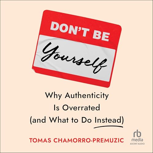 Cover of Don't Be Yourself