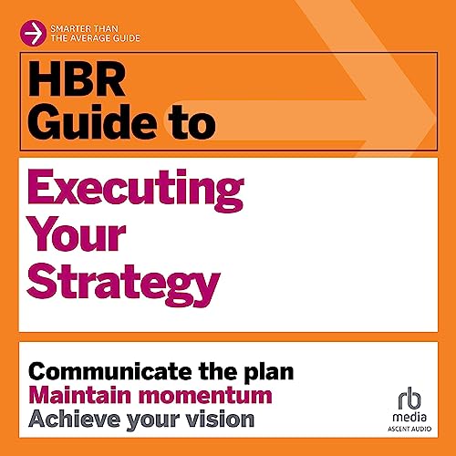 Cover of HBR Guide to Executing Your Strategy