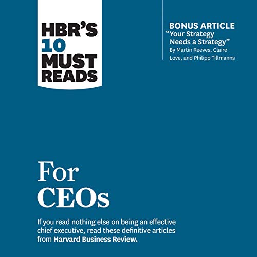Cover of HBR's 10 Must Reads for CEOs