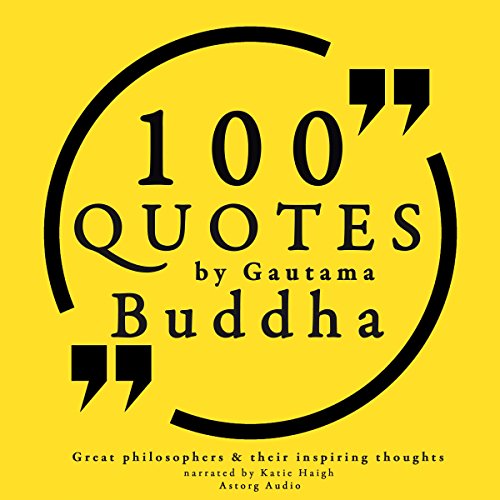 Cover of 100 Quotes by Gautama Buddha