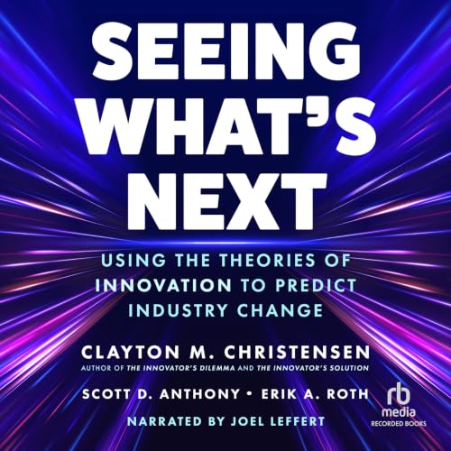 Cover of Seeing What's Next