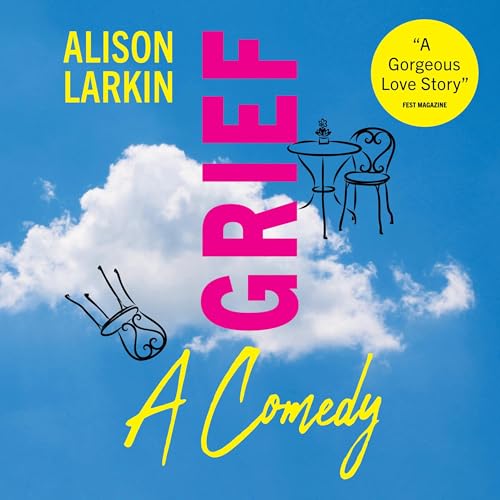 Cover of Grief... A Comedy