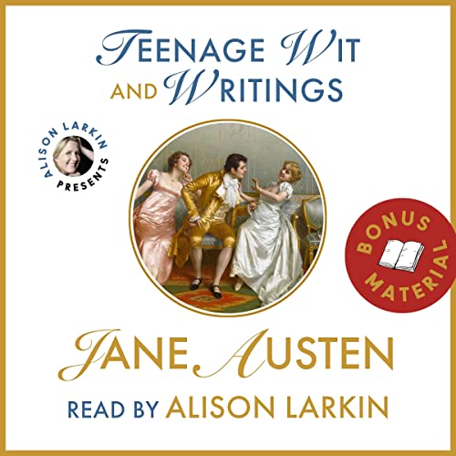 Cover of Teenage Wit and Writings of Jane Austen (Annotated)
