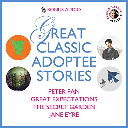 Cover of Alison Larkin Presents: Great Classic Adoptee Stories