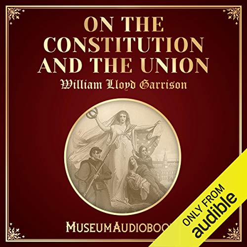 Cover of On the Constitution and the Union