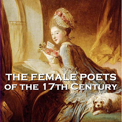 Cover of The Female Poets of the Seventeeth Century, Volume 1
