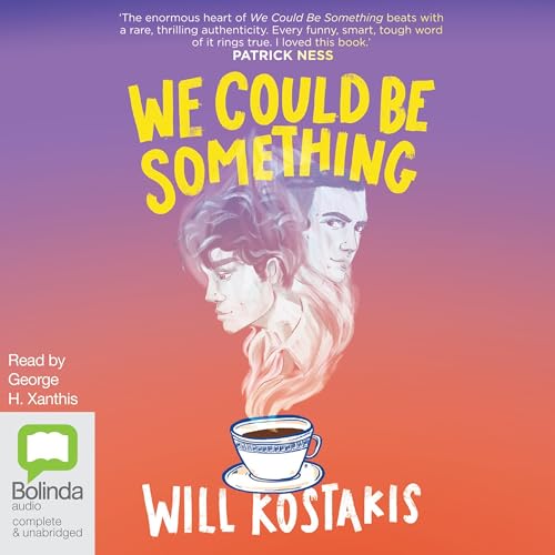 Cover of We Could Be Something