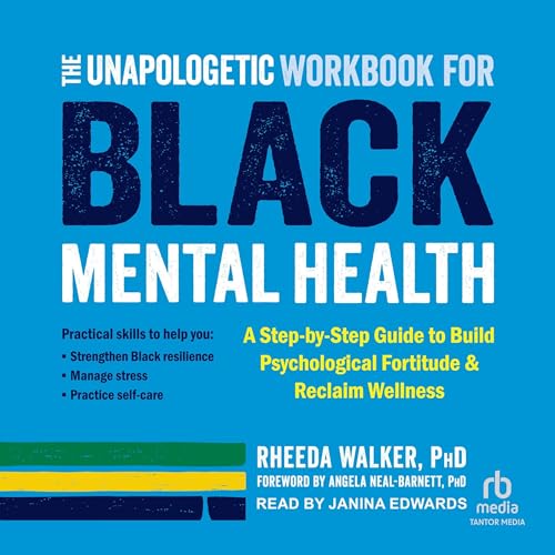 Cover of The Unapologetic Workbook for Black Mental Health
