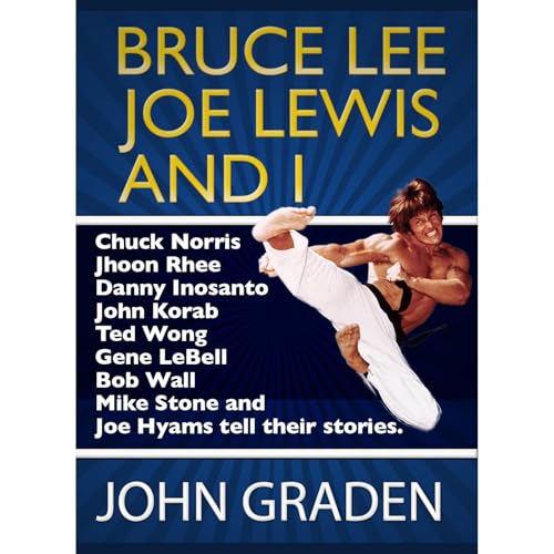 Cover of Bruce Lee, Joe Lewis and I