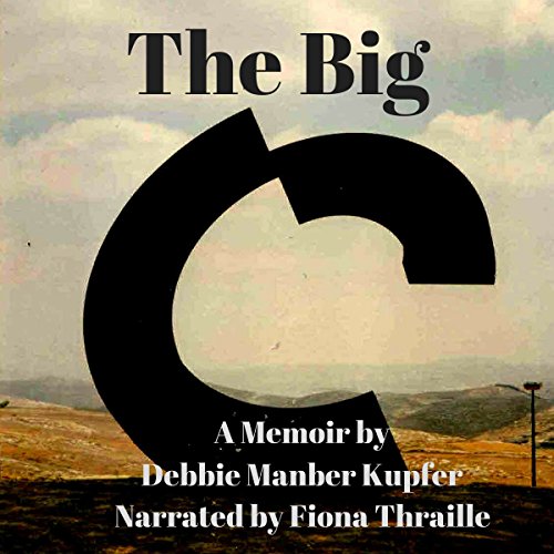 Cover of The Big C: A Memoir