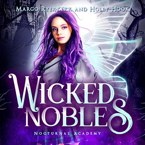 Cover of Wicked Nobles: A New Adult Prison Academy Novel