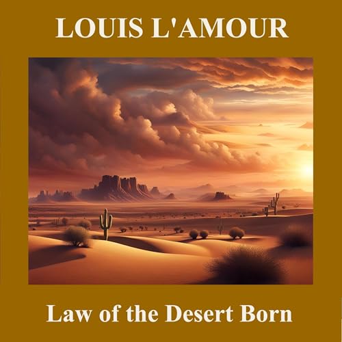 Cover of Law of the Desert Born