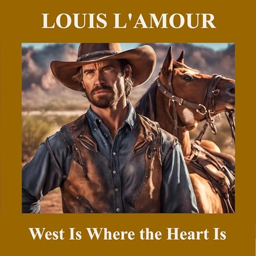Cover of West Is Where the Heart Is
